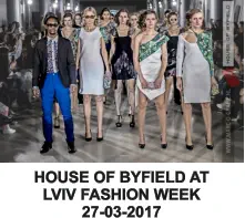 HOUSE OF BYFIELD AT LVIV FASHION WEEK 27-03-2017