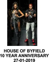 HOUSE OF BYFIELD 10 YEAR ANNIVERSARY 27-01-2019