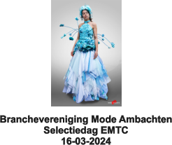 Branchevereniging Mode Ambachten Selectiedag EMTC 16-03-2024
